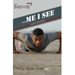 The Me I See for Guys